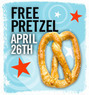 Philly Pretzel Factory - National Pretzel Day - 1 Free Pretzel