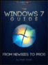 The Windows 7 Guide: From Newbies to Pros