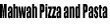 Mahwah Pizza & Pasta Coupons Mahwah, NJ Deals