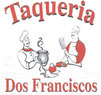 Taqueria Dos Franciscos Coupons Hillside, IL Deals