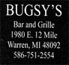 Bugsy's Bar & Grille Coupons Warren, MI Deals