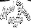 Good Times Caffe Coupons Dearborn, MI Deals