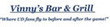 Vinny's Bar & Grille Coupons Moraine, OH Deals